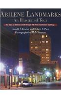 Abilene Landmarks: An Illustrated Tour