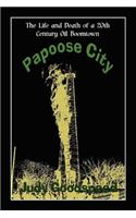 Papoose City