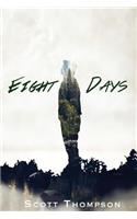 Eight Days