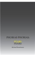 Phobias Phobias