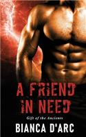Friend in Need