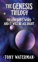 The Genesis Trilogy