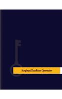 Keying-Machine Operator Work Log