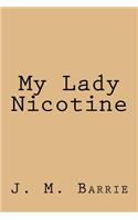 My Lady Nicotine