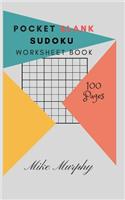 Pocket Blank Sudoku Worksheet Book: 100 Pages, 5*8, Two Blank Sudoku Grids Per Page