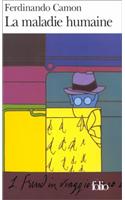 Maladie Humaine: (A37830 Folio)