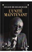 Unite Maintenant (L')