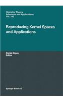 Reproducing Kernel Spaces and Applications