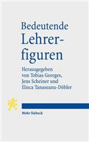 Bedeutende Lehrerfiguren