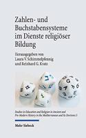 Zahlen- Und Buchstabensysteme Im Dienste Religioser Bildung