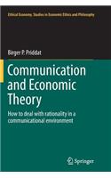 Communication and Economic Theory