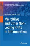 Micrornas and Other Non-Coding Rnas in Inflammation