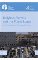 Religious Plurality and the Public Space