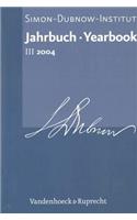 Jahrbuch Des Simon-Dubnow-Instituts / Simon Dubnow Institute Yearbook III/2004