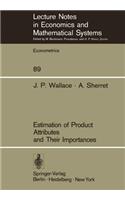 Estimation of Product Attributes and Their Importances