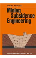 Mining Subsidence Engineering