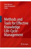 Methods and Tools for Effective Knowledge Life-Cycle-Management