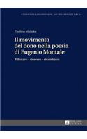 Il movimento del dono nella poesia di Eugenio Montale
