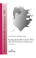 Reading Bonhoeffer in South Africa after the Transition to Democracy