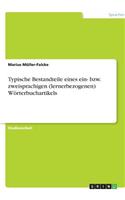 Typische Bestandteile eines ein- bzw. zweisprachigen (lernerbezogenen) Wörterbuchartikels