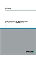 Das Problem mit der Nationalhymne