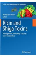 Ricin and Shiga Toxins