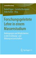 Forschungsgeleitete Lehre in Einem Massenstudium