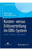 Kosten- Versus Erlösverteilung Im Drg-System