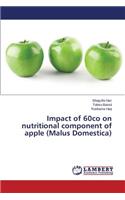Impact of 60co on nutritional component of apple (Malus Domestica)