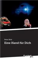 Eine Hand für Dich