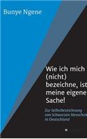 Wie ich mich (nicht) bezeichne, ist meine eigene Sache!