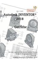 Autodesk INVENTOR 2018: Getriebe