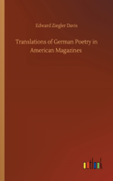 Translations of German Poetry in American Magazines