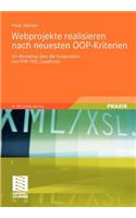 Webprojekte realisieren nach neuesten OOP-Kriterien: Ein Workshop über die Kooperation von PHP/XSL/JavaScript