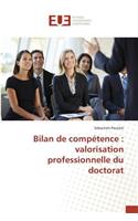 Bilan de Compétence: Valorisation Professionnelle Du Doctorat(Omn.Univ.Europ.)