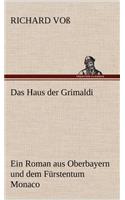 Das Haus Der Grimaldi