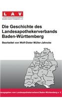 Geschichte Des Landesapothekerverbands Baden-Wurttemberg