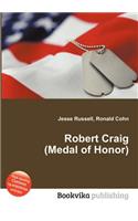 Robert Craig (Medal of Honor)