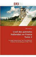 L''exil Des Patriotes Hollandais En France Tome 2