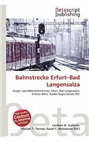Bahnstrecke Erfurt-Bad Langensalza: (German)