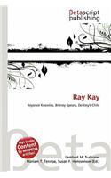 Ray Kay: (English)
