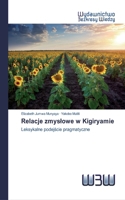 Relacje zmyslowe w Kigiryamie