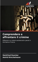Comprendere e affrontare il crimine
