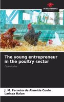young entrepreneur in the poultry sector