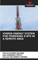 Hybrid Energy System for Powering a Bts in a Remote Area