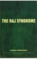 The Raj Syndrome