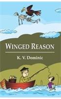 Winged Reasons: Poems