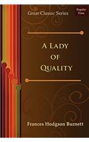 A Lady of Quality