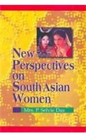 New Perspectives On South Asian Women