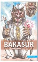 Bakasur The Jumbo Criminal